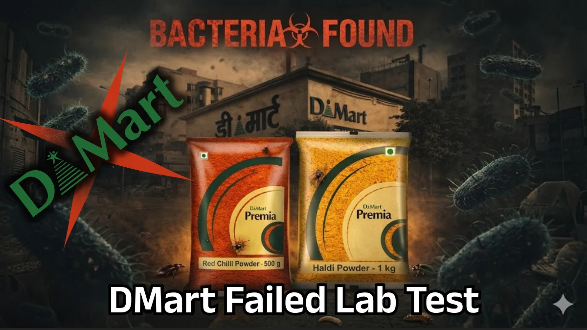 DMart masala lab test exposes dangerous bacteria levels in Haldi and Red Chilli Powder — FSSAI limits breached up to 36x, Trustified blind testing reveals