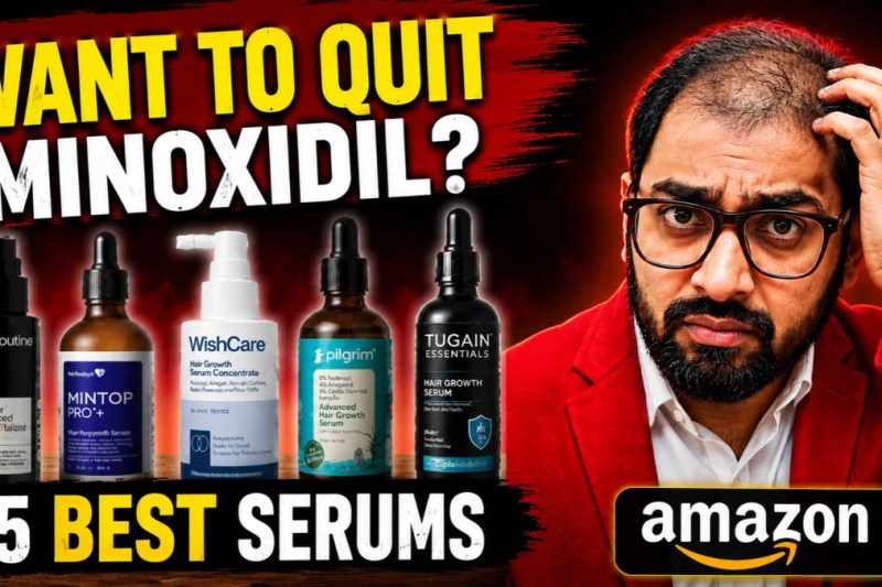5 Best Non Minoxidil Hair Growth Serums — The Truth About Why Your Hair Falls Worse After Quitting Minoxidil